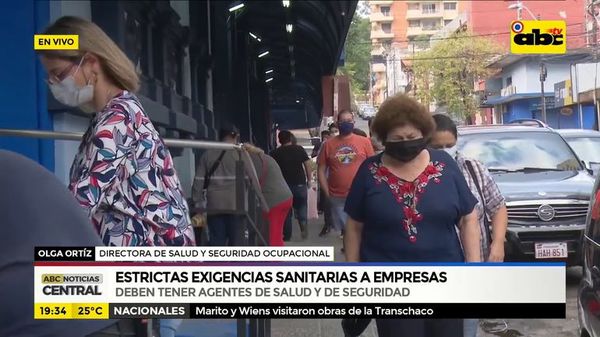 Estrictas exigencias sanitarias a empresas - ABC Noticias - ABC Color