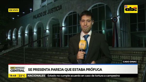 Se presenta pareja que estaba prófuga, vinculada al caso Dinac - ABC Noticias - ABC Color