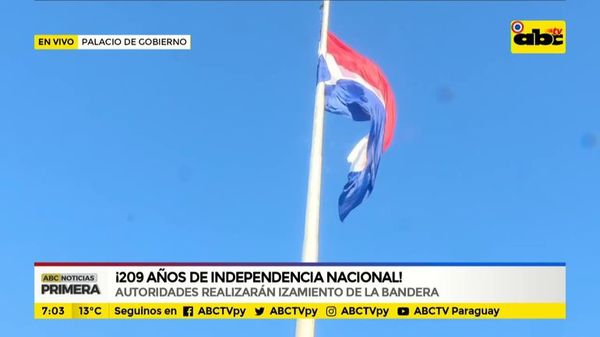 ¡209 años de independencia nacional! - ABC Noticias - ABC Color