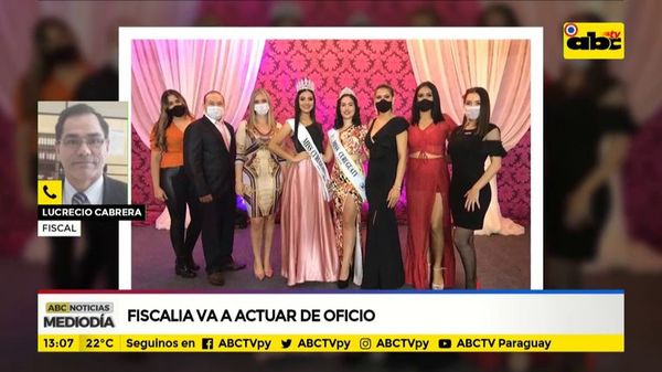 Miss Curuguaty en Cuarentena: Ya hay 18 personas identificadas por Fiscalía y adelantan imputaciones - La Primera Mañana - ABC Color