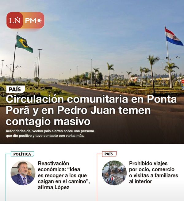 LN PM: Las noticias más destacadas de la siesta