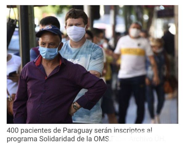 Paraguay participará en pruebas de fármacos contra el Covid-19 de la OMS