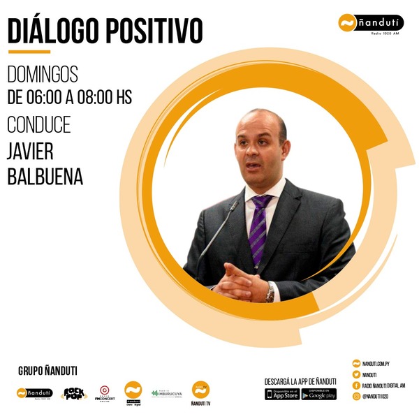 Diálogo Positivo con Javier Balbuena » Ñanduti