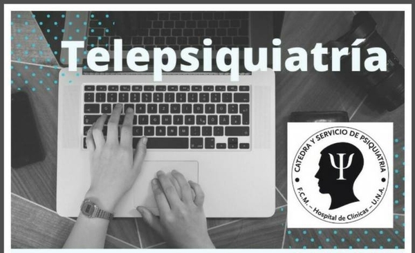 HOY / Cátedra de Psiquiatría de la UNA habilita “Telepsiquitría” para todo público