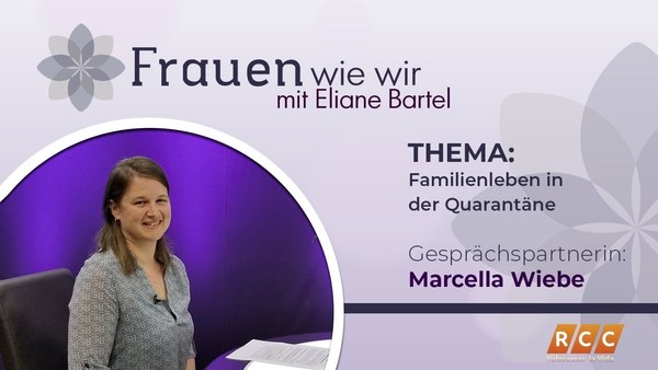Frauen Wie Wir | Familienleben in der Quarantäne | RCC 2020