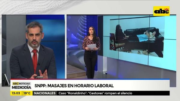 SNPP: masajes en horario laboral - ABC Noticias - ABC Color