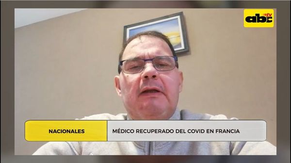 Médico recuperado del covid-19 en Francia - ABC Noticias - ABC Color