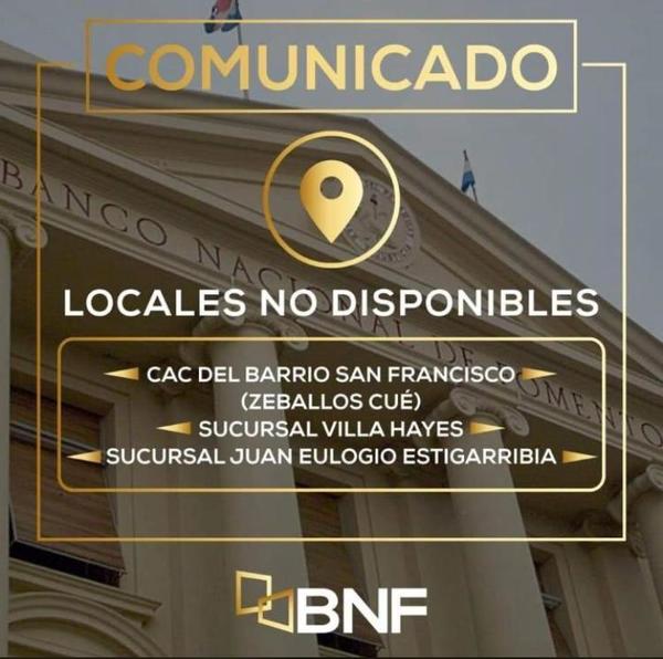 Cerraran local del BNF de Campo 9 - Campo 9 Noticias