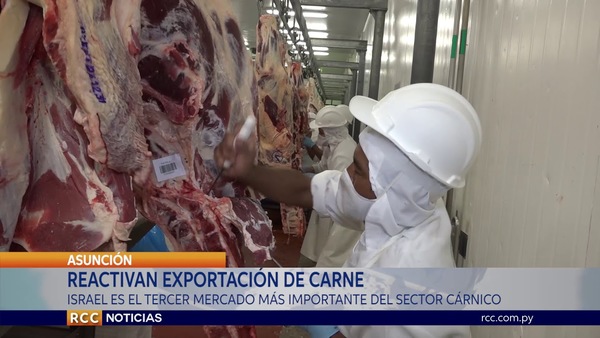 COMIENZA REACTIVACIÓN DE LAS EXPORTACIONES PARA LA CADENA DE LA CARNE