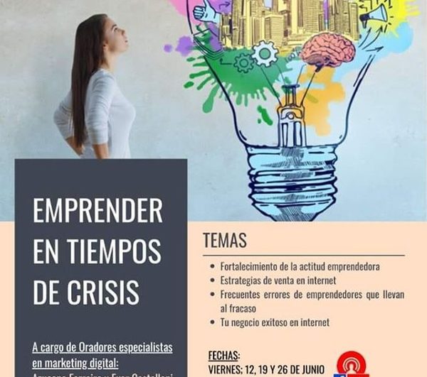Organizan charla «Emprender en tiempos de crisis»