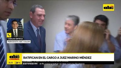 Ratifican al cargo al juez Marino Méndez - ABC Noticias - ABC Color