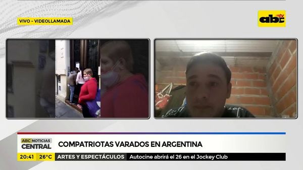 Compatriotas no pueden retornar de Argentina - ABC Noticias - ABC Color