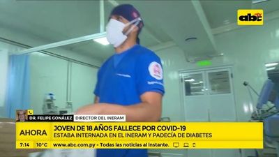 Joven de 18 años fallece por COVID-19 - ABC Noticias - ABC Color