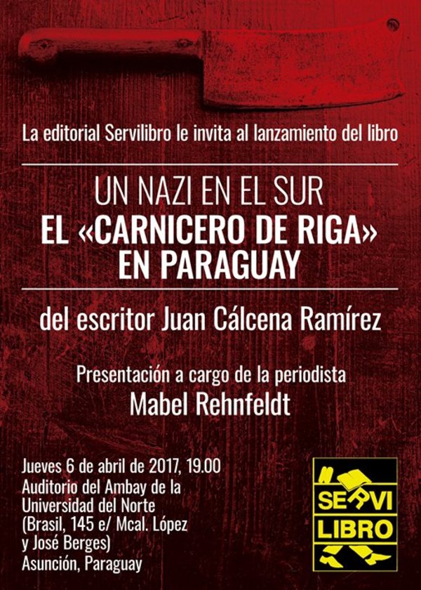 Presentan libro “El carnicero de Riga” del periodista Juan Cálcena Ramírez