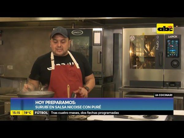 Preparamos “surubí en salsa nicoise con puré” - Ensiestados - ABC Color