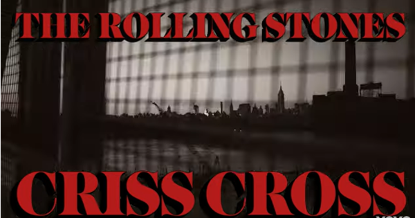Los Rolling Stones lanzan el nuevo tema inédito "Criss Cross" - RQP Paraguay
