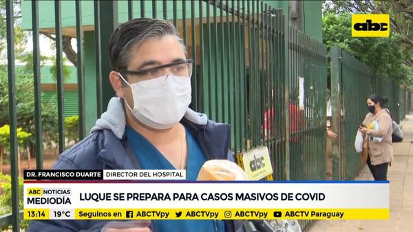 Luque se prepara para más casos de COVID - ABC Noticias - ABC Color