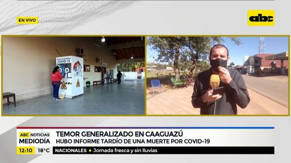 Informe tardío de muerte por coronavirus en Caaguazú - ABC Noticias - ABC Color