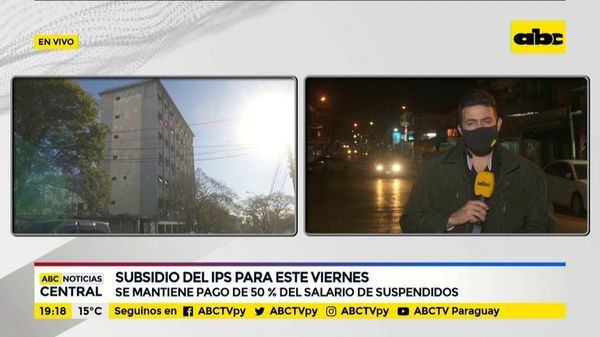 Subsidio del IPS, para este viernes - ABC Noticias - ABC Color