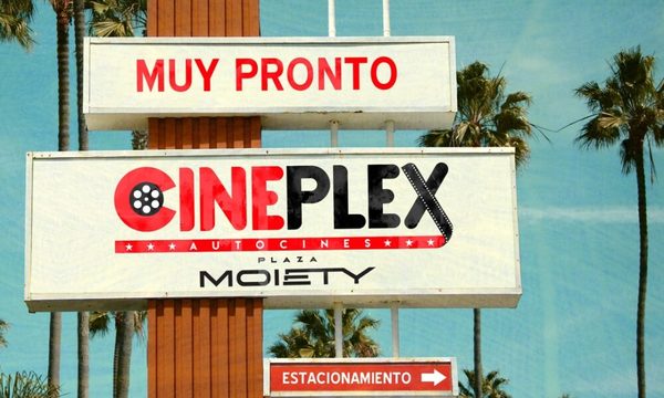 Cineplex Autocines en Plaza Moiety está llegando