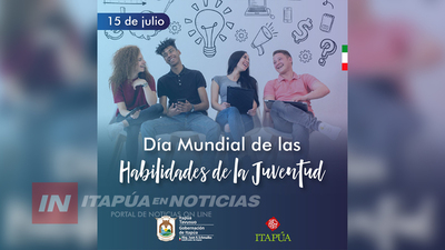 RECUERDAN EL DÍA MUNDIAL DE LAS HABILIDADES DE LA JUVENTUD CON IMPORTANTES ACTIVIDADES