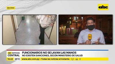Funcionarios del Ministerio de Salud no se lavan las manos - ABC Noticias - ABC Color