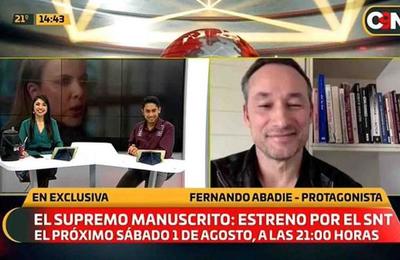El Supremo Manuscrito por el SNT: Hablamos con Fernando Abadie, el protagonista del film nacional  - C9N