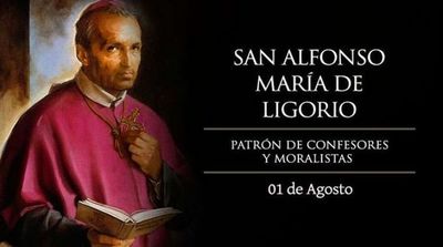 Hoy celebramos a San Alfonso María de Ligorio, patrono de confesores y moralistas