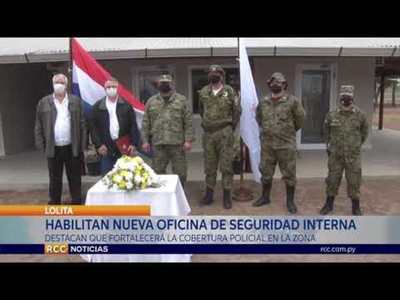 HABILITAN NUEVA OFICINA DE SEGURIDAD INTERNA EN LA LOCALIDAD DE LOLITA