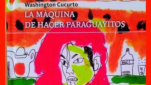 Los inmigrantes de Washintong Cucurto - El Trueno