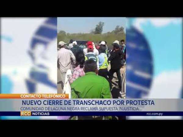 MIEMBROS DE COMUNIDAD INDÍGENA LAGUNA NEGRA CIERRAN RUTA TRANSCHACO