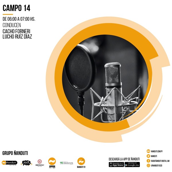 Campo14 con Cacho Forneri » Ñanduti