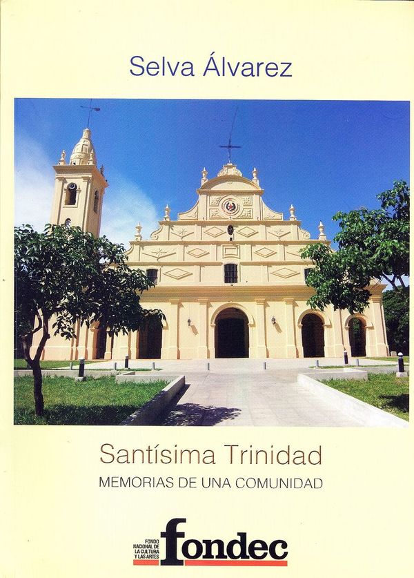 Ofrecen libro para apoyar a la iglesia de Trinidad - Espectáculos - ABC Color