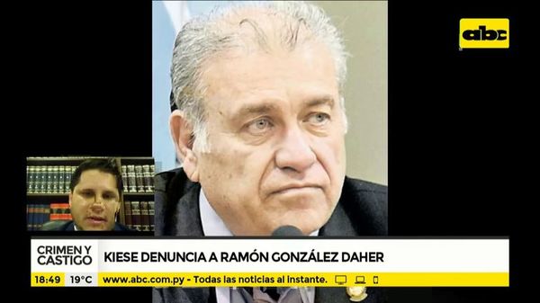 Kiese denuncia  a Ramón González Daher - Crimen y castigo - ABC Color