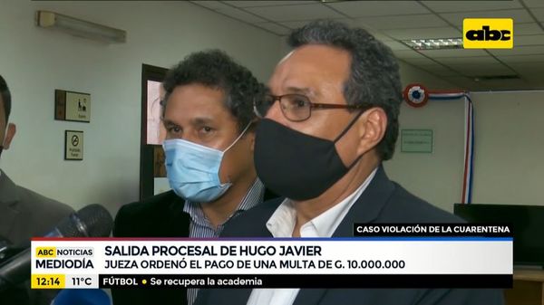 Multa y salida procesal para Hugo Javier - ABC Noticias - ABC Color