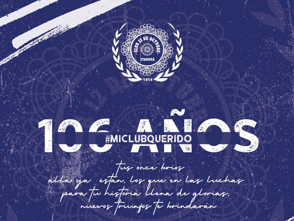 12 de Octubre celebra 106 años de vida institucional