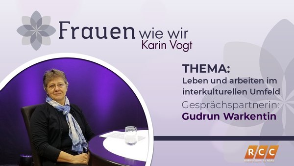 Frauen Wie Wir | Leben und arbeiten im interkulturellen Umfeld | RCC 2020