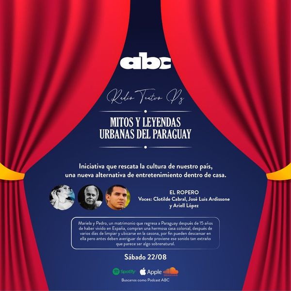 Podcast ABC. Radioteatro. Capítulo 12: El ropero - Radio Teatro - ABC Color