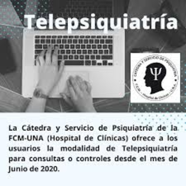 Psiquiatras del Hospital de Clínicas brindan servicios de telepsiquiatría