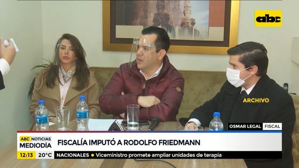 Fiscalía argumentó la imputación a Rodolfo Friedmann - ABC Noticias - ABC Color