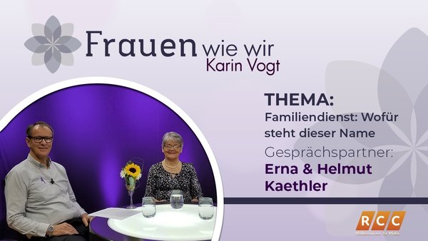 Frauen Wie Wir | Familiendienst; Wofür steht dieser Name | RCC 2020