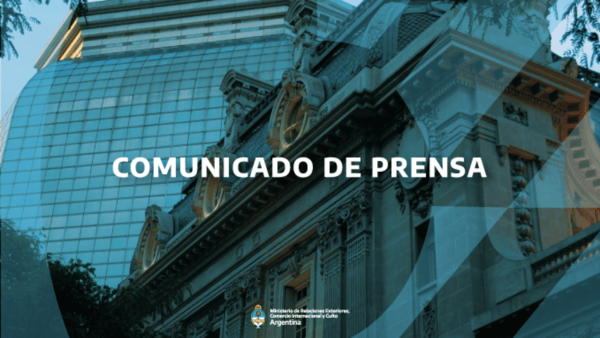 Contundente comunicado del gobierno argentino - Campo 9 Noticias