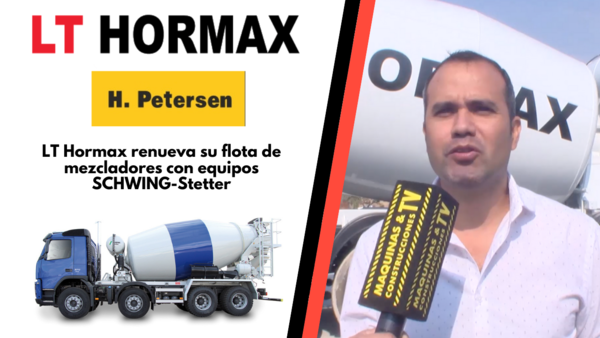 LT Hormax renueva su flota de mezcladores con equipos SCHWING-Stetter