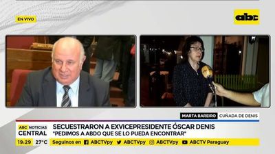 Familiares piden a Abdo encontrar al exvicepresidente secuestrado - ABC Noticias - ABC Color