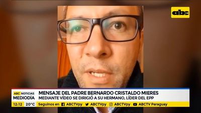 El mensaje del pa’i Bernardo Cristaldo Mieres a su hermano - ABC Noticias - ABC Color