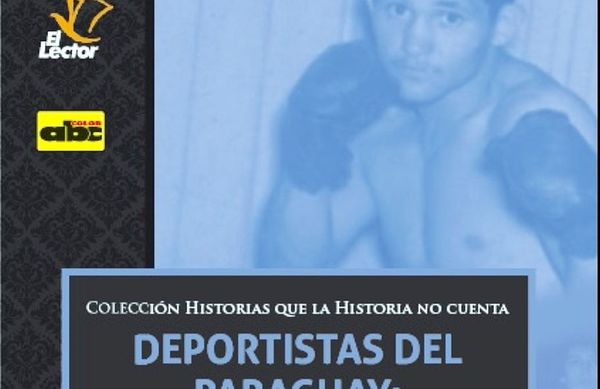 Libro va al rescate de deportistas olvidados - Espectáculos - ABC Color