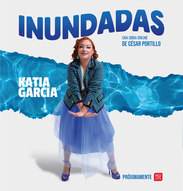 Preparan obra de teatro «Inundadas»