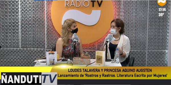 Lanzan el libro "Rostros y Rastros. Literatura escrita por mujeres", de Lourdes Talavera y Princesa Aquino Augsten » Ñanduti