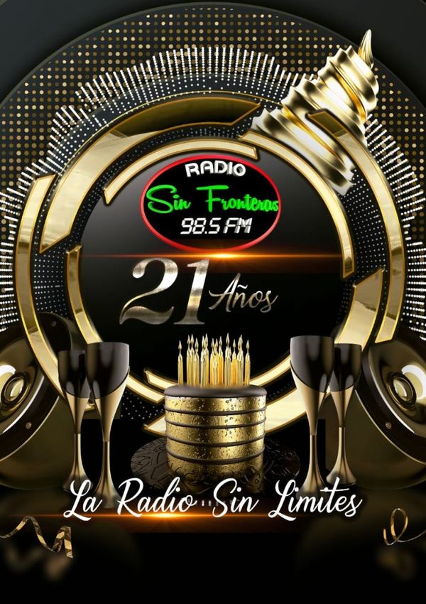 Radio sin fronteras 98.5 FM está de aniversario