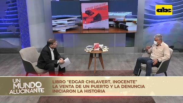 ″Édgar Chilavert, inocente” de Roque González - Un Mundo Alucinante - ABC Color
